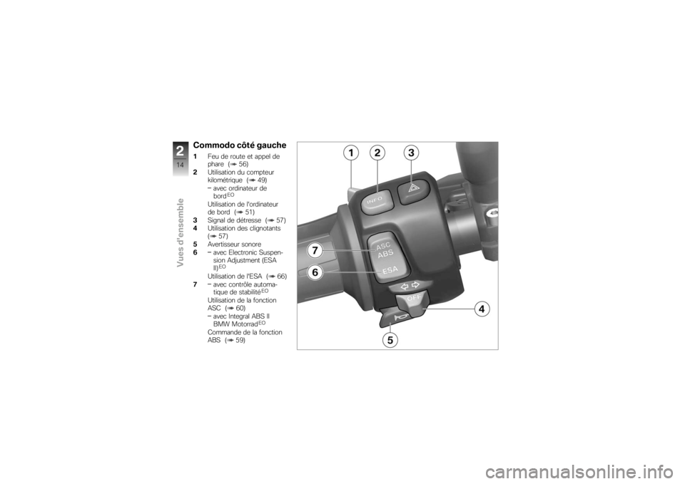 BMW MOTORRAD K 1300 R 2008  Livret de bord (in French) �(������ ��6�� �����	�
�
��	� ��	 �����	 �	� ����	� ��	
�����	 �= �4�+�>
�  �)���������� �� �
�����	��
�?���������$��	 �= �3�<�>
���	�
 ��