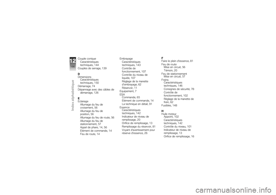 BMW MOTORRAD K 1300 R 2008  Livret de bord (in French) �/�����	 �
����$��	
�/����
��������$��	�
��	�
����$��	��( �1�3�3
�/�����	� ��	 ��	�����	�( �1�2�<
�;
�;���	������ �/����
��������$��	�
��	�
�