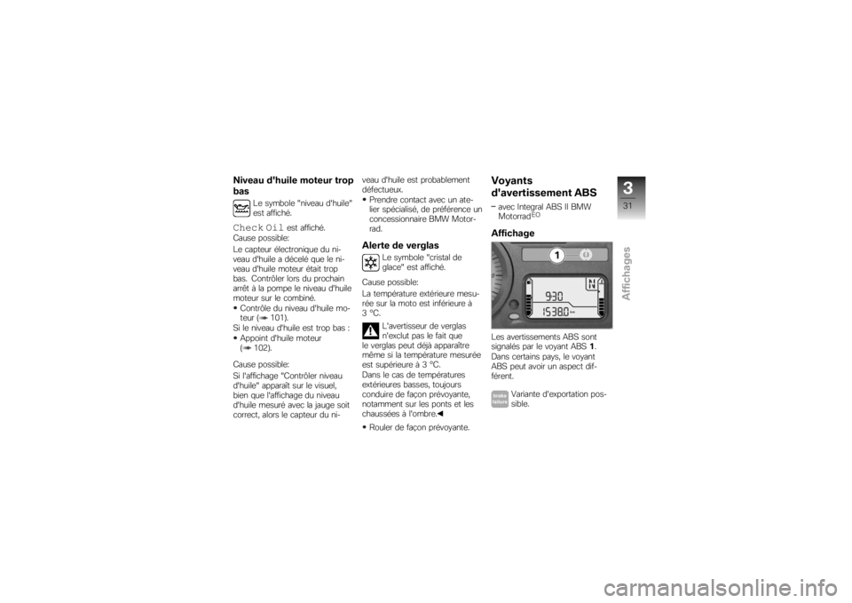 BMW MOTORRAD K 1300 R 2008  Livret de bord (in French) �9����� ��"�	���� ������ ����3
���
�E�	 ��#��"���	 �P����	�� �������	�P
�	�� �����
���
����� ��� �	�� �����
���
�/����	 ������"�