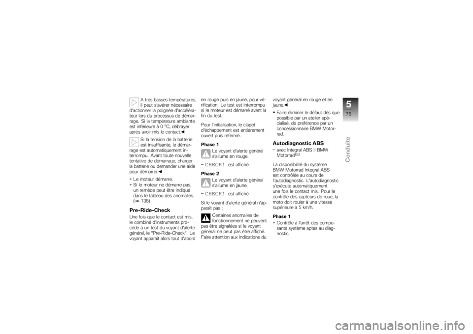 BMW MOTORRAD K 1300 R 2008  Livret de bord (in French) �, ���B� �"����	� ��	���������	��(
�� ��	�� �������	� ���
�	������	
����
������	� �� �������	 ����
�
������
��	�� ���� �� ����