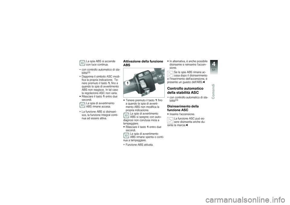 BMW MOTORRAD K 1300 R 2011  Libretto di uso e manutenzione (in Italian) �.� ��(�� ��1� �� ����
��	�
��\b� ��
��
 ��\b�����
��
��\b� ��\b����\b���\b ��
��\b������\b �	� ����#�$�����-�G�
�3��(�(���� �� ����$�\b��\b �
