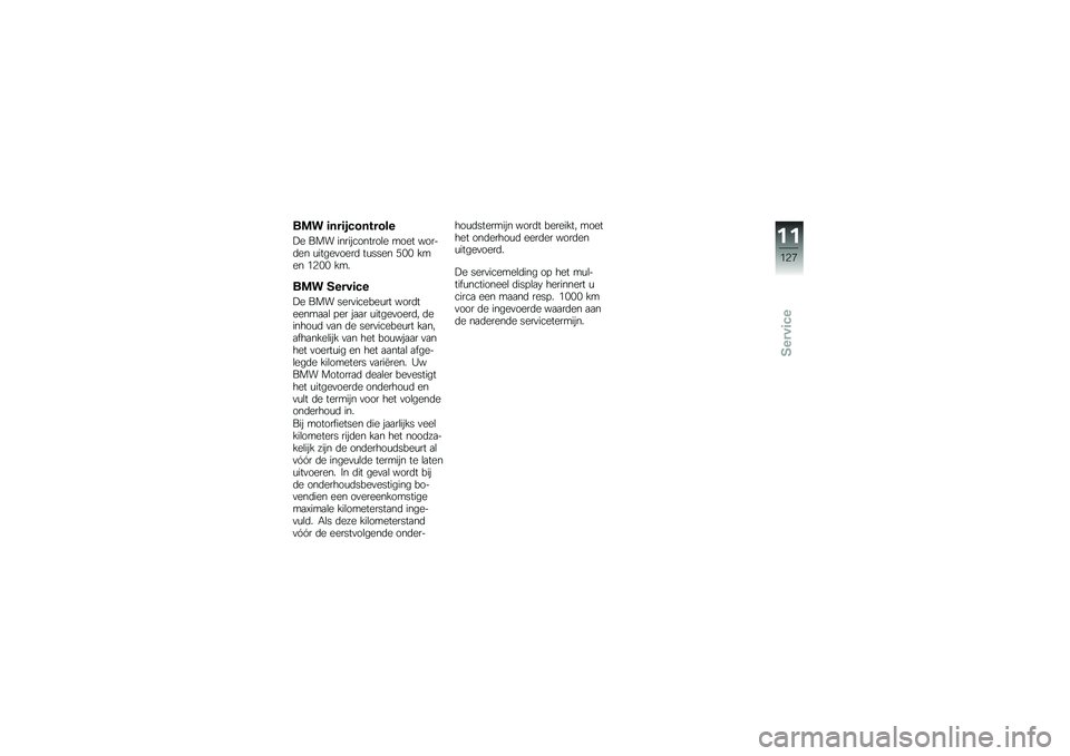 BMW MOTORRAD K 1300 S 2013  Handleiding (in Dutch) ��\f� �	���	�
���� ����
�:� ��� ������������\b� ���� �����	�� �\f�����
����	 ��\f���� �(�4�4 ���� �-�3�4�4 ���
��\f� �,����	��
�:� ���