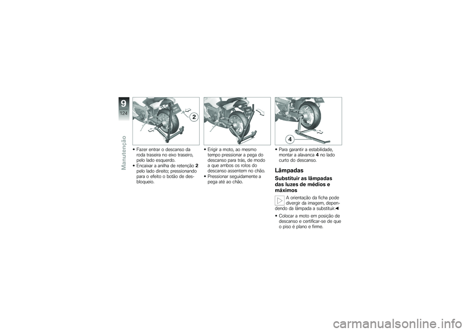 BMW MOTORRAD K 1300 S 2014  Manual do condutor (in Portuguese) ���\f�
� �
����� � ��
�\b����\b� ������ ����\b�
��� �� �
��@� ����\b�
�����
�
�� ���� �
�\b� ��
����
�)�����@�� � ������ ��
 ��
��
��!�