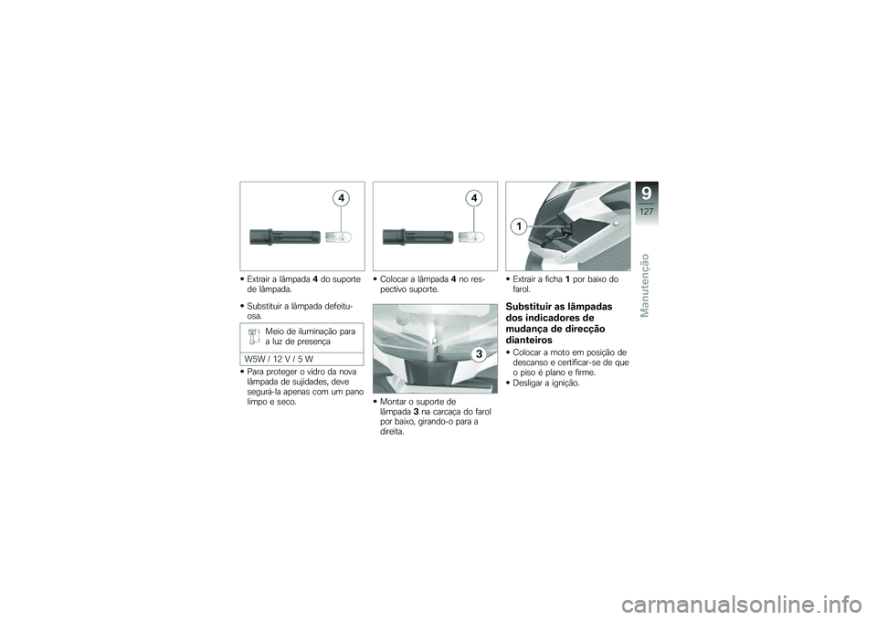 BMW MOTORRAD K 1300 S 2014  Manual do condutor (in Portuguese) �)�@����� � ��#��
����,�� �\b��
����
��
 ��#��
����
�B���\b������ � ��#��
��� ��
�	�
������\b��
��
�� ��
 ��������!�(� �
���� ���\f ��
