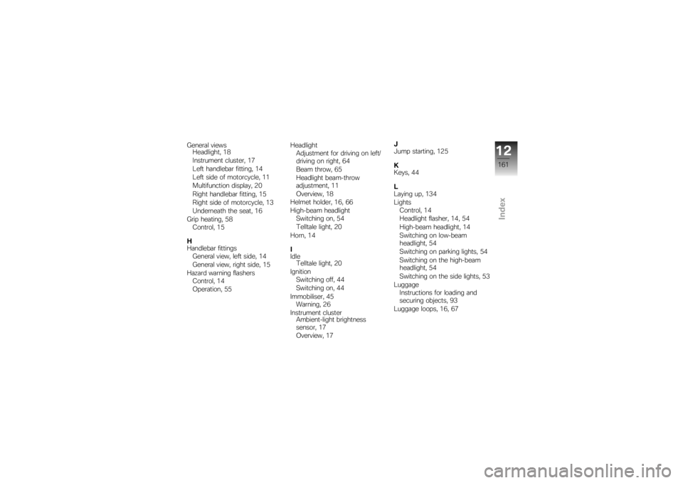 BMW MOTORRAD K 1300 S 2008  Riders Manual (in English) �.�����	� �!����
�1��	������
�  �/�5
����
������
 �����
���  �/�+
�=���
 ��	������	� ���
�
����  �/�2
�=���
 ���� �� ���
����
����  �/�/
��