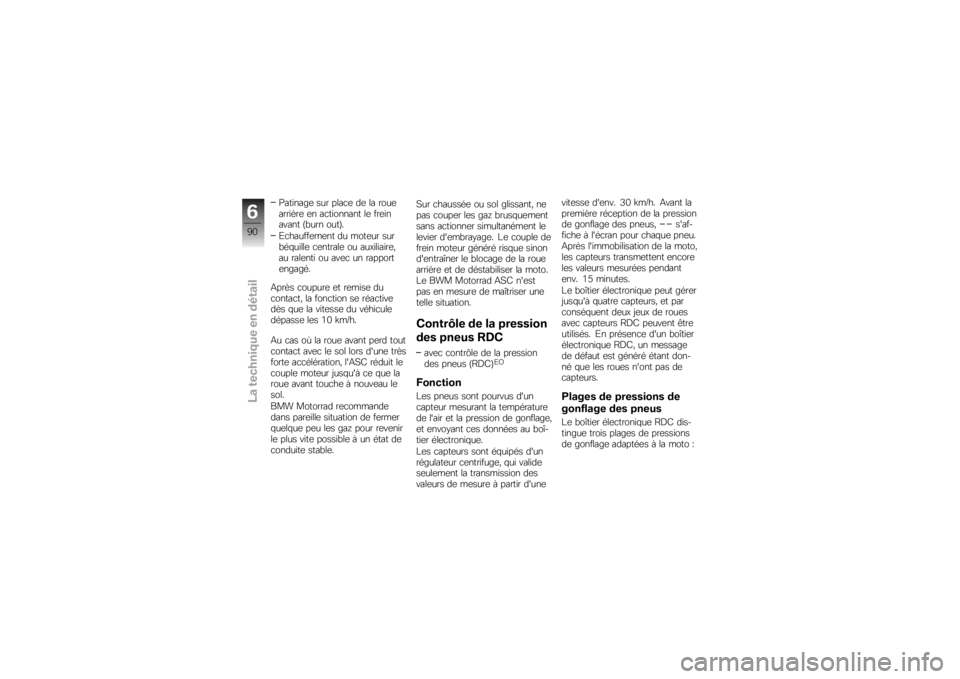 BMW MOTORRAD K 1300 S 2008  Livret de bord (in French) �6�������	 ��� ����
�	 ��	 �� ����	
�����B��	 �	� ��
�������� ��	 ���	��
����� �=�"��� ����>�
�-�
������	��	�� �� ����	�� ���
�"��$