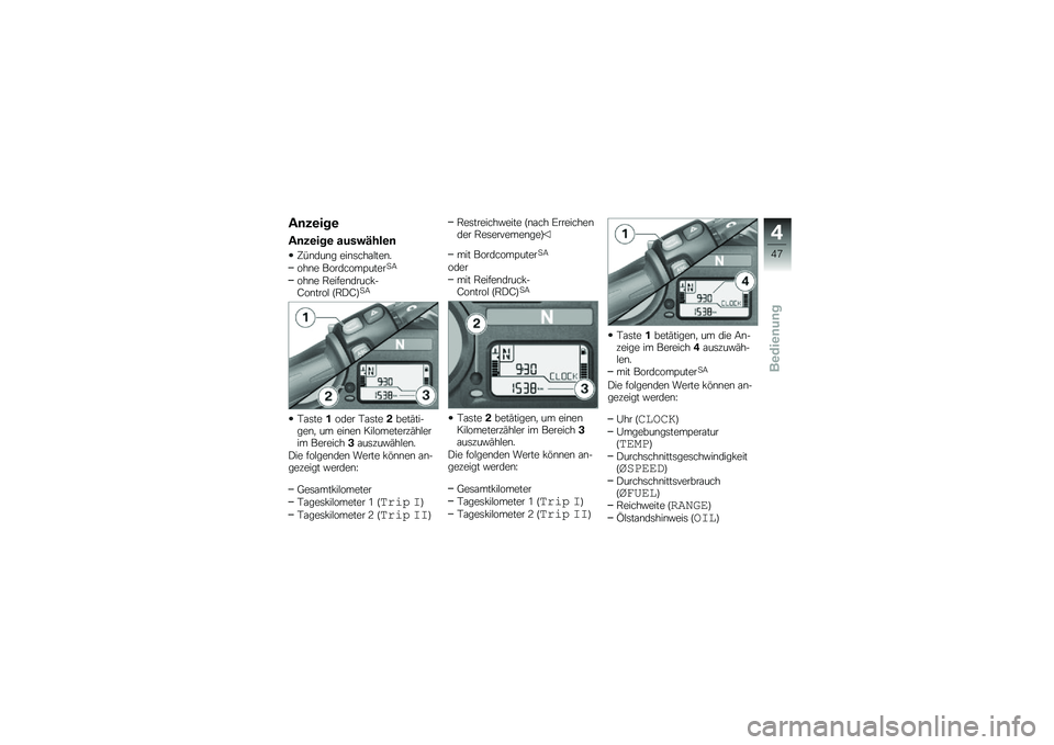 BMW MOTORRAD K 1300 S 2011  Betriebsanleitung (in German) 
 $   
   

 $   
   
  \b   %    
 
 , 0  	     
         
  +
 \b   
  1 \b  	  \b     
   
 \b   
  A 
  " 
  	    ( ) L \b    \b   % A = L &  
 !