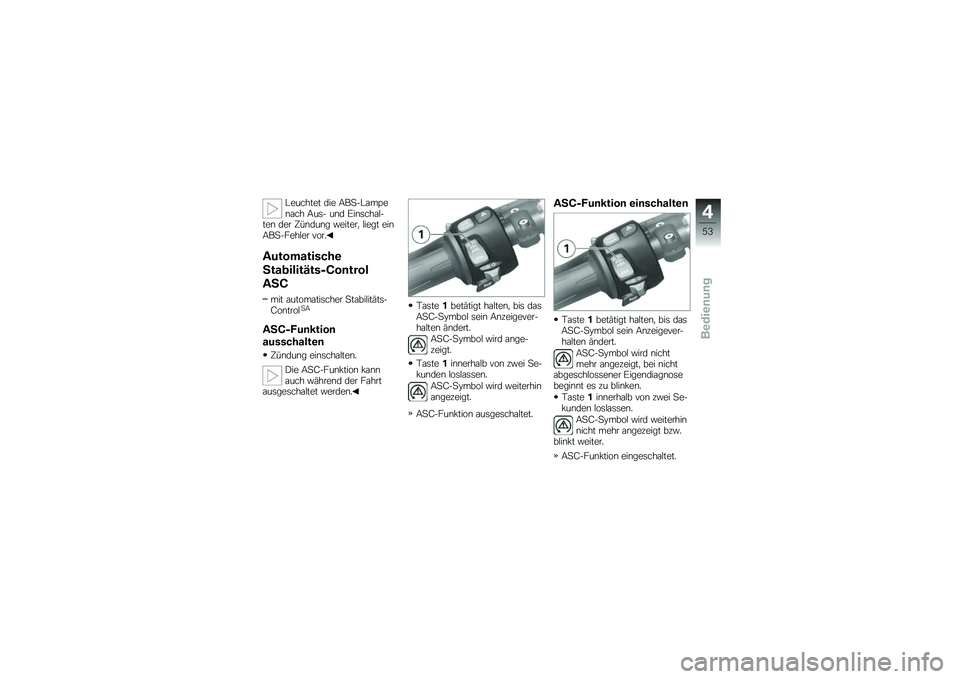 BMW MOTORRAD K 1300 S 2011  Betriebsanleitung (in German) 
 / 
     
   	  
   1  ) /    
         )    	          )  
   	 
   , 0  	     * 
   
  .    
    
    1  ) \f 
   
    \b  +
 $     \b    