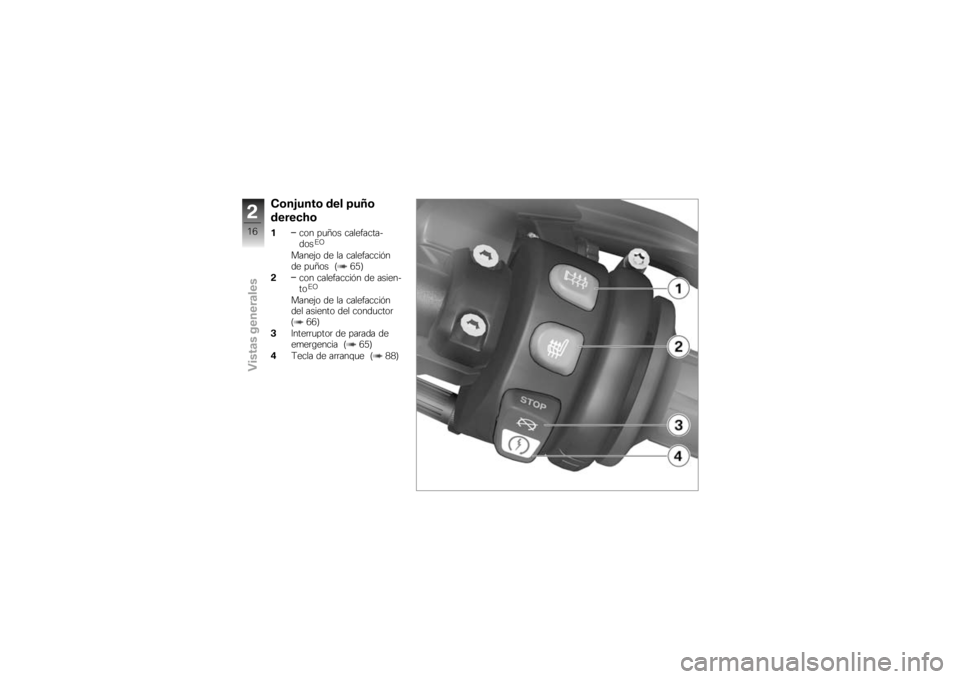 BMW MOTORRAD K 1300 GT 2008  Manual de instrucciones (in Spanish) �"�	��!����	 ��� �6��8�	
������7�	
�
��� ��
�3�� ����������
����$�B
�����&� �� �� ����������%�
�� ��
�3�� �? �/�;�@
� ��� ���������