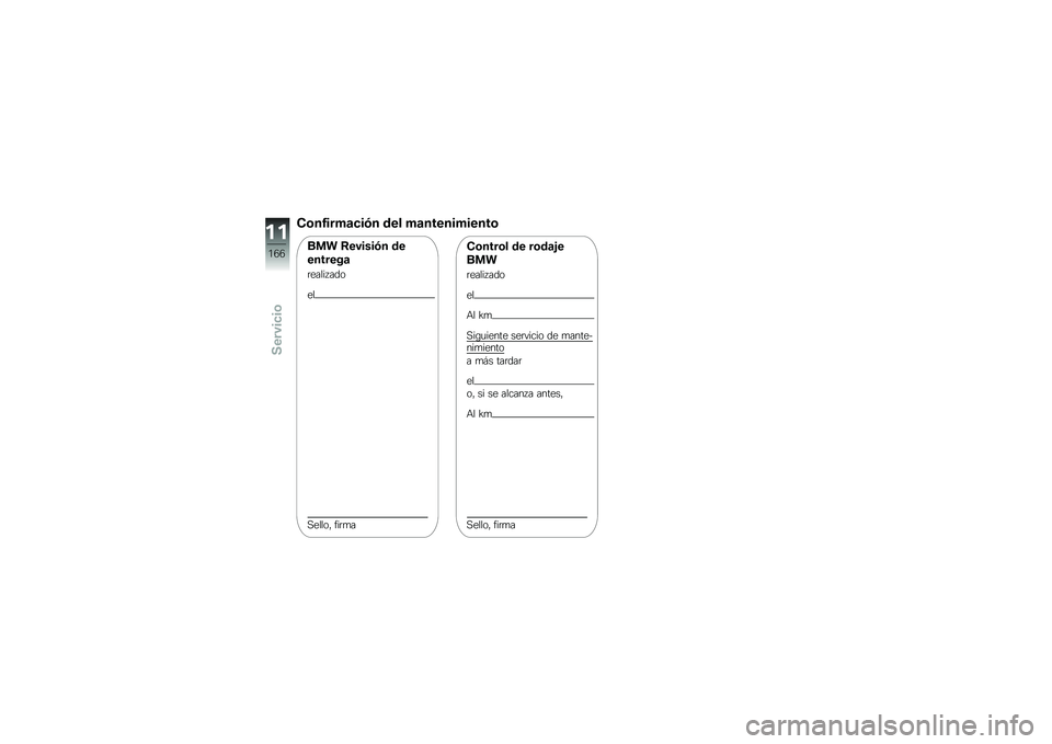 BMW MOTORRAD K 1600 GT 2011  Manual de instrucciones (in Spanish) 
���
�!����\b��� �
 �	�
�\f ��\b�
��
�
����
�
��
��� ��
����� �
 �	�
�
�
���
��\b
����\f��3��
�	
��\f
�!��\f�\f�	�, �����
���
����\f �	�
 ���	�\b�1�
���