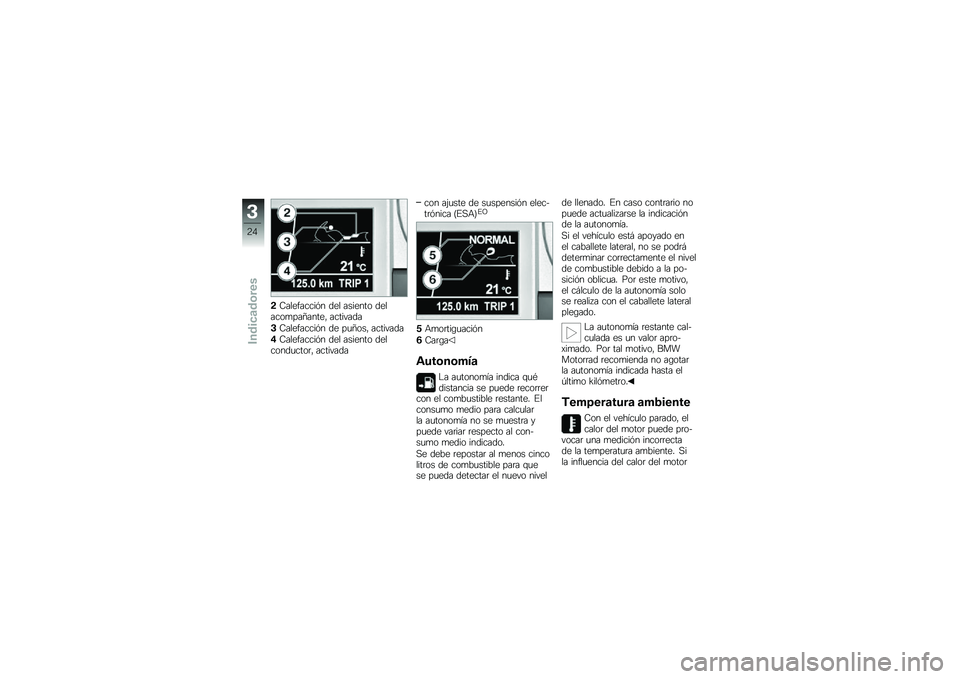BMW MOTORRAD K 1600 GT 2011  Manual de instrucciones (in Spanish) 
�,�<��\f�������� �
��\f �������	 �
��\f���	����4�����, �����"��
�
�/�<��\f�������� �
� ���4�	��, �����"��
�
�0�<��\f�������� �
��\f ���