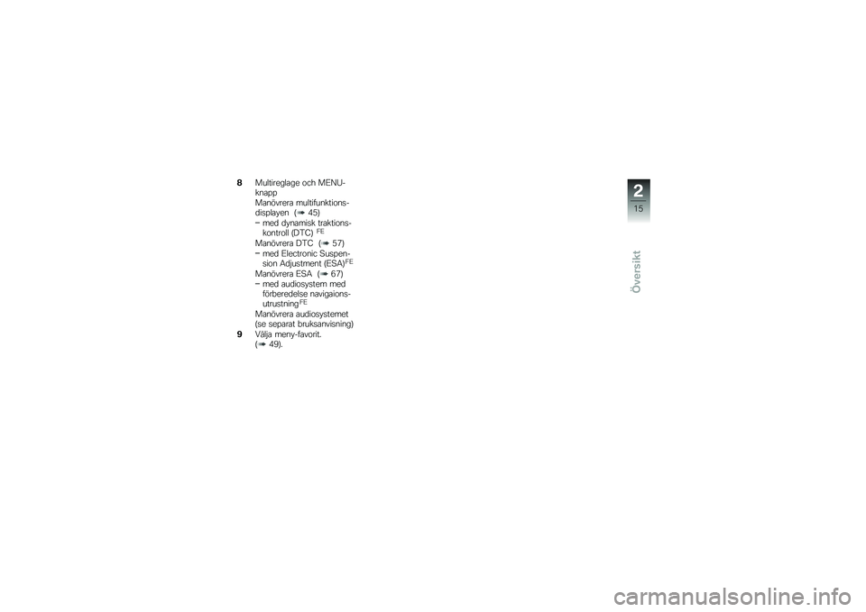 BMW MOTORRAD K 1600 GT 2011  Instruktionsbok (in Swedish) 
�7�\b��\f������\f��� �	��+ �\b�5�=�F�%�����
�\b���"����� ���\f��� ������	���%�
����\f��*�� �$�?�:�&
���
 �
�*������ �������	���%��	����	�\f�