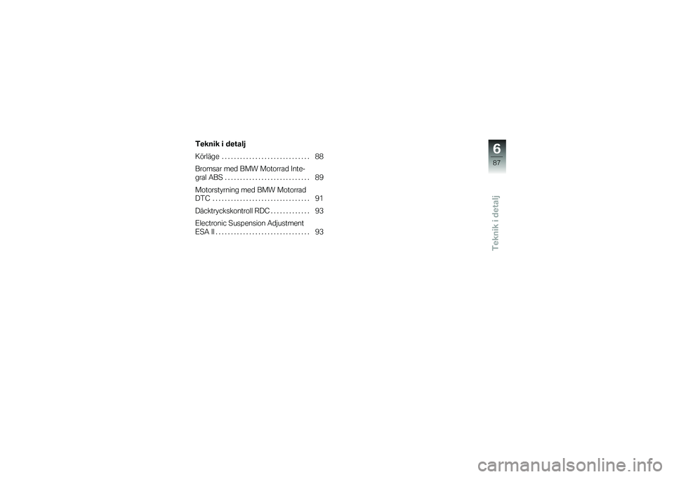 BMW MOTORRAD K 1600 GT 2011  Instruktionsbok (in Swedish) 
������ � �
����\f�#
�6����� � �	���\b��
��"��\f��� �. �. �. �. �. �. �. �. �. �. �. �. �. �. �. �. �. �. �. �. �. �. �. �. �. �. �. �. �. �>�>
���	���� ���
 ��\b�0 �