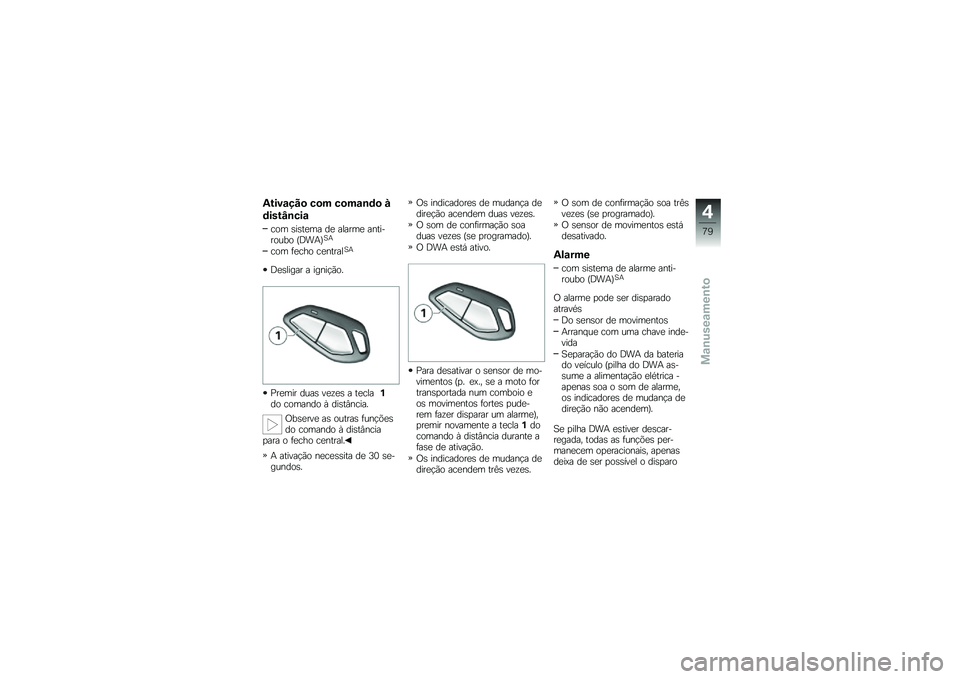 BMW MOTORRAD K 1600 GT 2013  Manual do condutor (in Portuguese) �.�&���\f�� �
 ��
� ��
��\f�\b�	�
 �
�	���&�G�\b���\f
��� �\b��\b��
�� ��
 ������
 ���������� �Q�=��+�R�A�+
��� �	�
��� ��
������A�+
�=�
�\b����� �