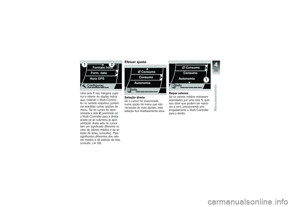 BMW MOTORRAD K 1600 GT 2014  Manual do condutor (in Portuguese) �O�� �\b�
���%���\b �����
��\b �\b��
�
����� �
 ���	�
���� �� ���\b�
���@ ������� ��
� ������� � �������D���������
� �� �\b�
����� �