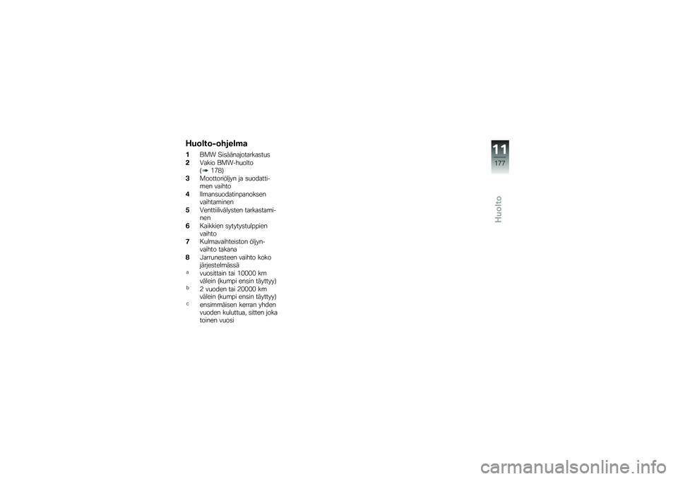 BMW MOTORRAD K 1600 GT 2014  Käsikirja (in Finnish) �-��	�\b��	�(�	����\b�$�

��\f�
� �"��	������������	��
�	
��0���� �\f�
����
�����<�&�-�)�=
��
������������ �� �	�
��������\b�� ������
�"�3