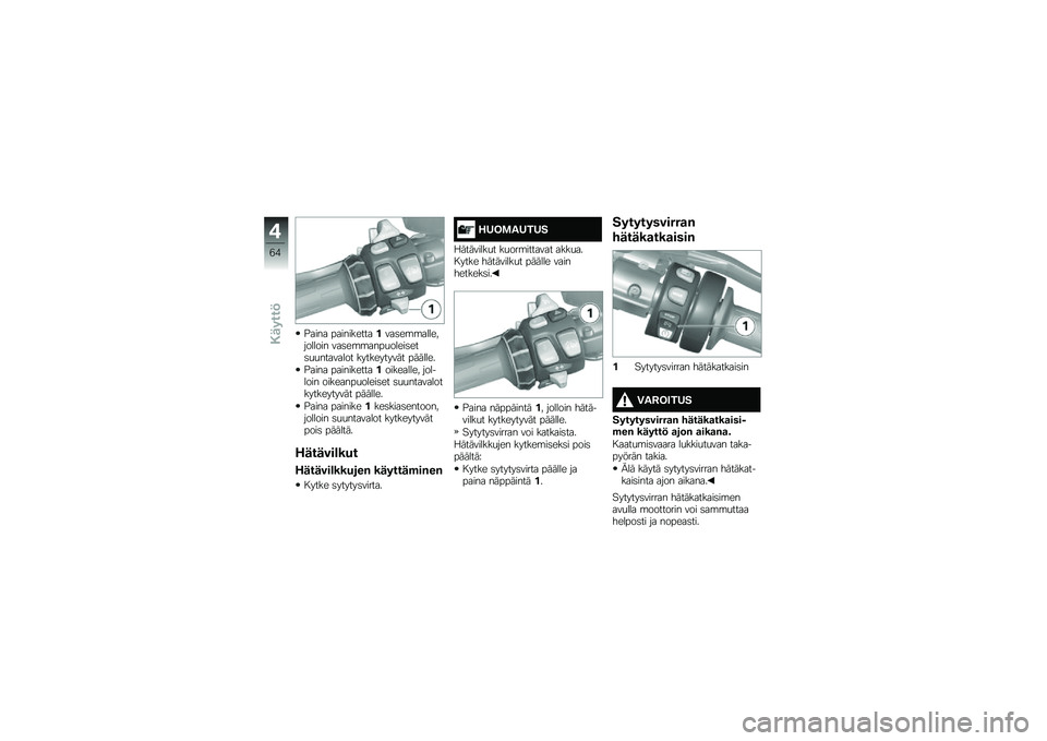 BMW MOTORRAD K 1600 GT 2014  Käsikirja (in Finnish) �$���� ��������������	��\b�\b������������ ���	��\b�\b����
�����	���	�
�
�������� ����������� �������
�$���� ����������