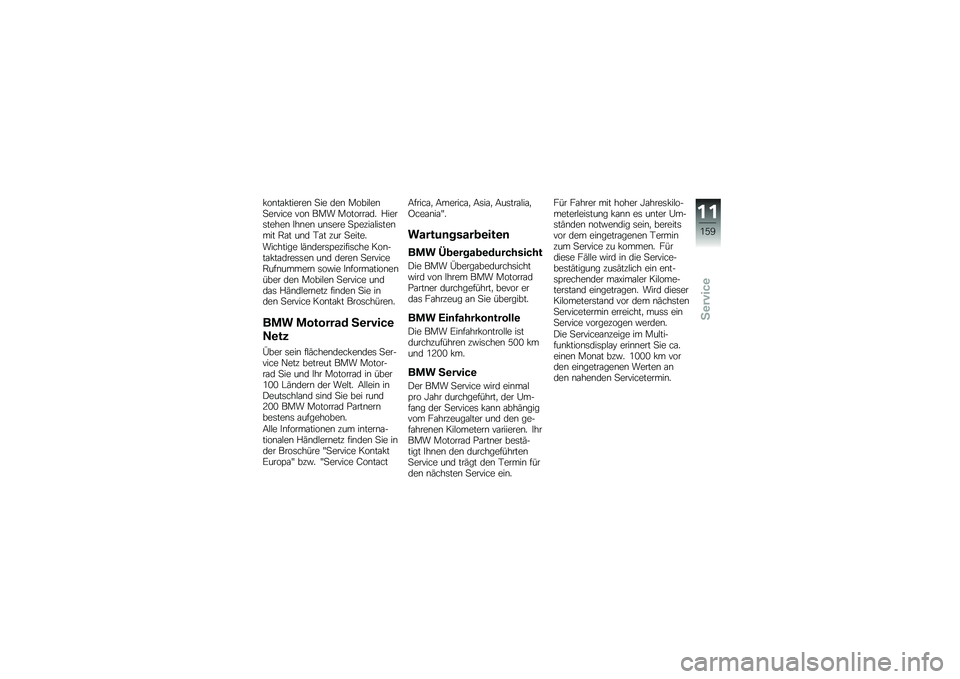 BMW MOTORRAD K 1600 GT 2010  Betriebsanleitung (in German) 
�)�	����)������ ��� �
�� �\b�	���\f������ ��� � �	� �2�\b�: �\b�	��	����
�, �"��������� �(���� ������ �������\f�������� �A�� ���
 ��