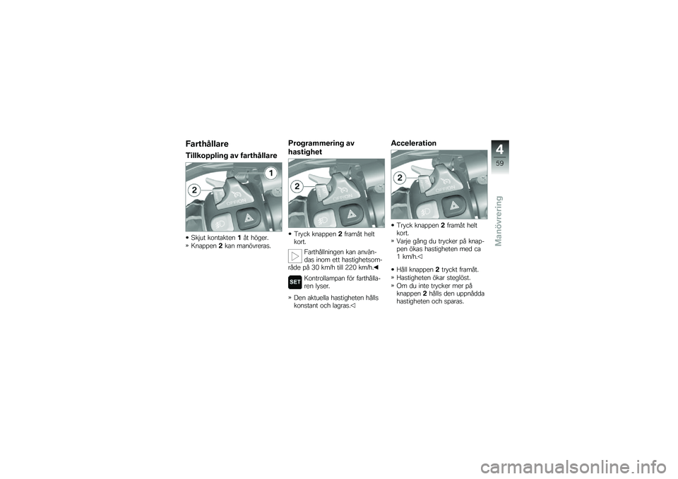 BMW MOTORRAD K 1600 GTL 2011  Instruktionsbok (in Swedish) 
��\b���&����\b��
�6����������� �\b�) ��\b���&����\b��
�0��$�� ��
������\f���)� �,�#��\f��/
������\f��,��� ����#���\f����/
�E�����\b�$�$�