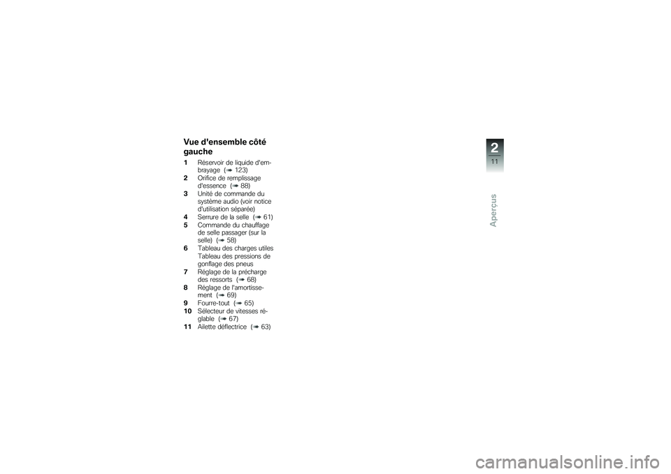 BMW MOTORRAD K 1600 GTL 2012  Livret de bord (in French) �5�� ��6�������� �\b�7��
����\b�	�
��D�\b��	����\f� ��	 ��\f�$��\f��	 ���	���"���#���	 �O�*�,�/�P
�!�>��\f��\f�
�	 ��	 ��	����\f�����	���	���	��
�	 �