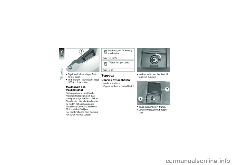 BMW MOTORRAD K 1600 GTL 2014  Instruktionsbok (in Swedish) �3�� �� ���
 �"����\b��
��\b����+�
��\b�� �
�� ���
��
�
�5���
 �� ����� � ���
����
�� ���� ������#�.�>�7 �\f�� ��\b �� �
���
���B����\f�#�
�