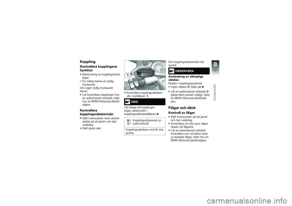 BMW MOTORRAD K 1600 GTL 2014  Instruktionsbok (in Swedish) �-�\b�>�>��
�� 
�-�\b��\f��\b���
�� ��\b�>�>��
�� �
��
�����\f�
�\b�
��\b��������� �\b� ��\f�%�%�����
��\b��
���\b����
�� ���
�� �����\b �� �� �
