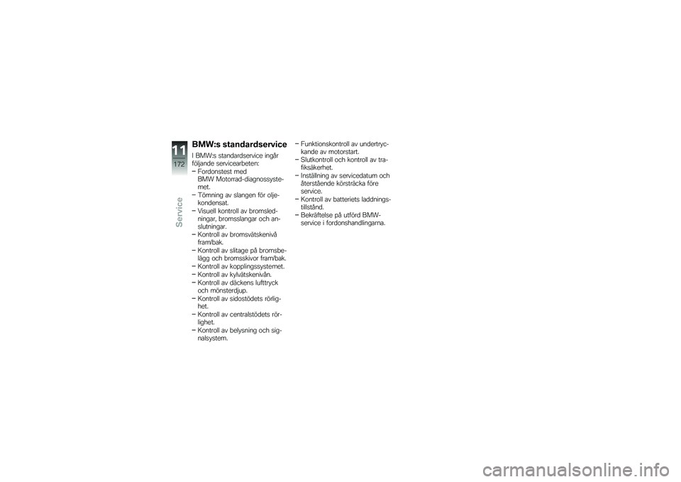 BMW MOTORRAD K 1600 GTL 2014  Instruktionsbok (in Swedish) ����L� ��\f��������
��#�
��

�D ����F�
 �
��\b��
�\b��
�
������ ���������$�\b��
� �
�������\b��"�����F
�1�\f��
�\f��
���
� ���
��� ��\f��\f�