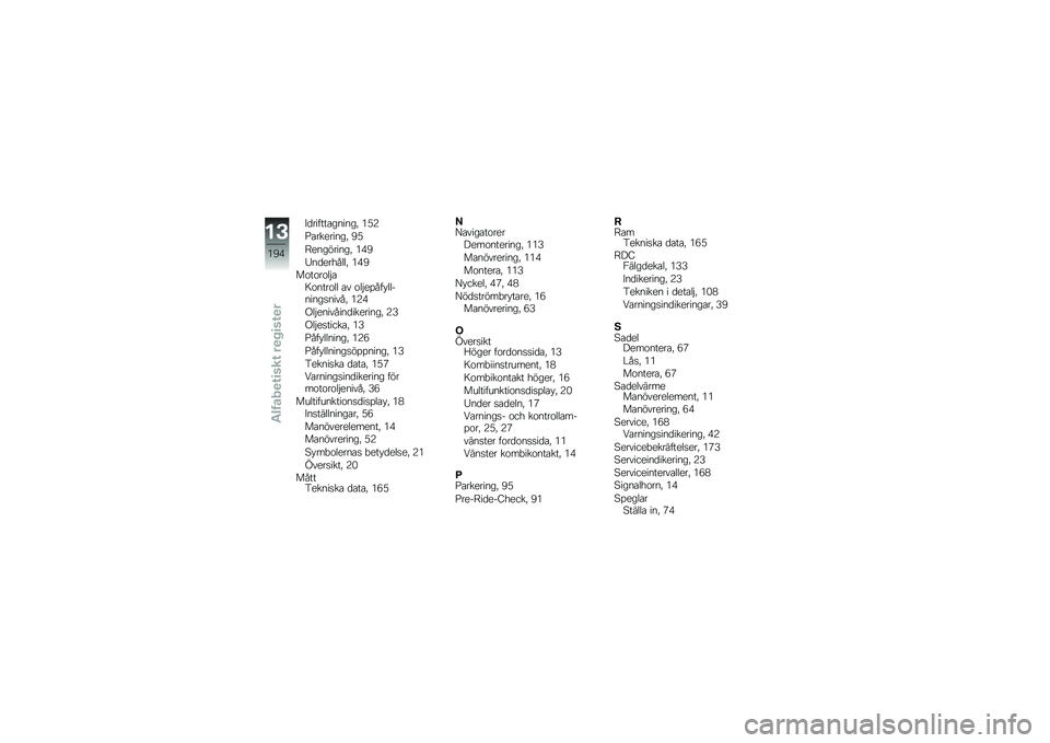 BMW MOTORRAD K 1600 GTL 2014  Instruktionsbok (in Swedish) �D�
������\b������! ��)�+
�E�\b��������! �?�)
�9���������! ��(�?
�2��
�������! ��(�?
��\f��\f��\f��$�\b�7�\f����\f�� �\b� �\f��$��%��� ��������
