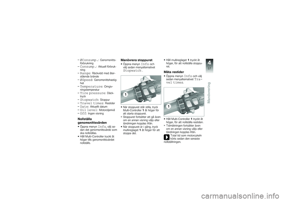 BMW MOTORRAD K 1600 GTL 2014  Instruktionsbok (in Swedish) �1�������.�&�F ����\f��
�����
�����"�������
�������.�&�F �4������ ����"��������
�0�����F �9������
�
 ���
 ������
�����
� �"����
