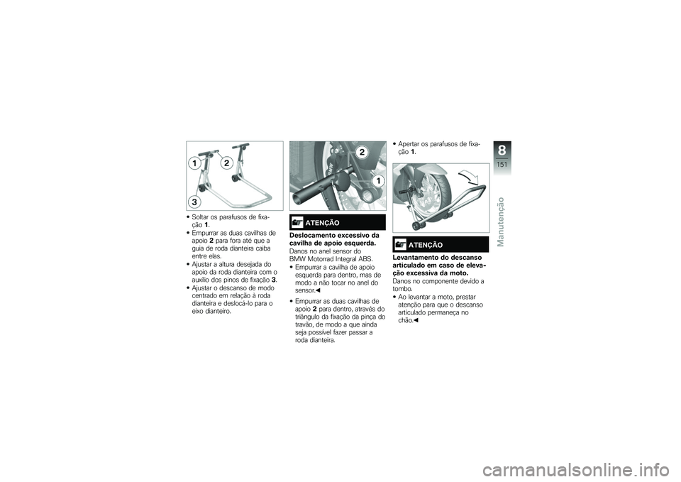 BMW MOTORRAD K 1600 GTL 2014  Manual do condutor (in Portuguese) �A����� ��\b �
����	��\b��\b ��
 �	��?���!�(��%�
�)��
����� ��\b ����\b ��������\b ��
��
����(�
��� �	��� ���* � ��
 ����� ��
 ���� �����