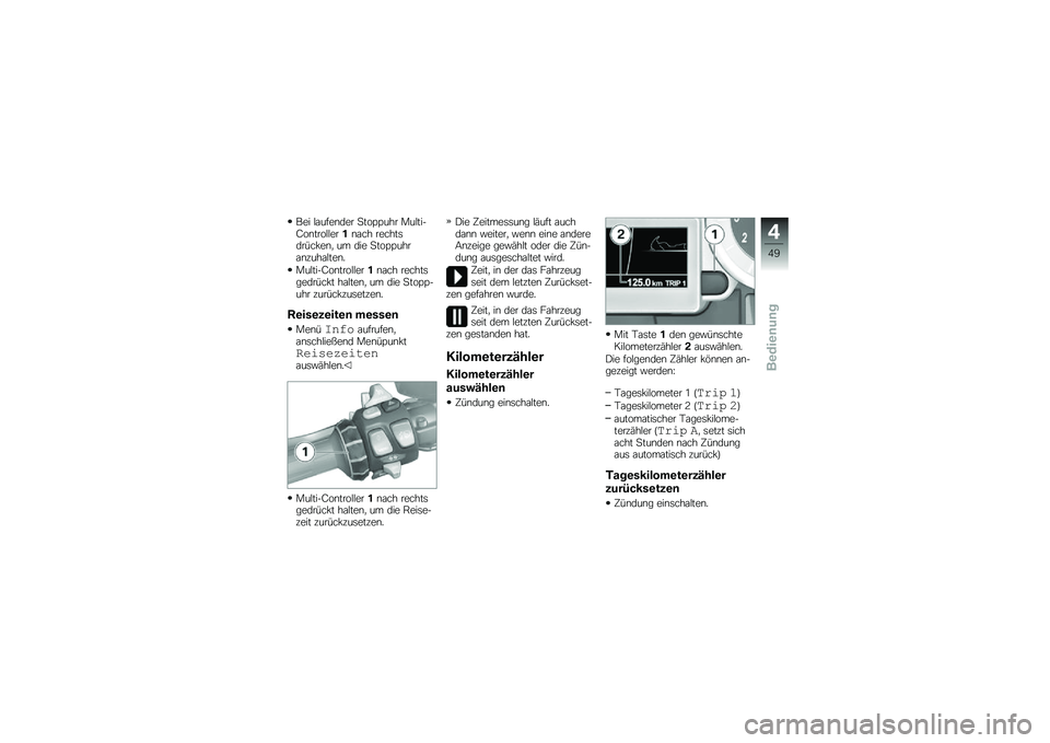 BMW MOTORRAD K 1600 GTL 2010  Betriebsanleitung (in German) 
�2�\f� �
���$�\f���\f� � ��
����� �	��
���+�L�
����
�
�
�\f��#���� ��\f�������1��*�\f��0 �� ���\f � ��
������������
��\f��-
�	��
���+�L�
����
�