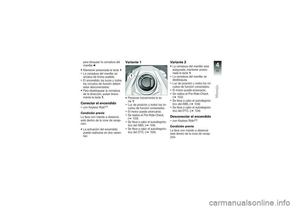 BMW MOTORRAD K 1600 B 2017  Manual de instrucciones (in Spanish) ���	� ����\f�
���	 �� ���	�	���
�	� ����
�������	�
��������	 ��	�������� �� �������
�$� ���	�	���
�	� ��� �
�������	 ���������