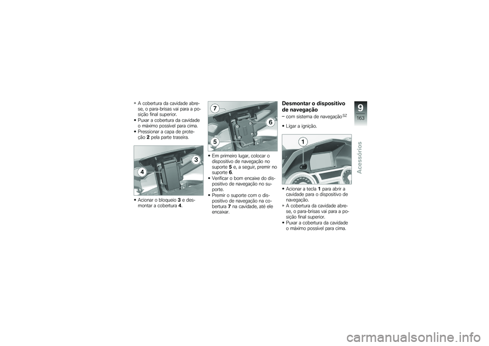 BMW MOTORRAD K 1600 B 2017  Manual do condutor (in Portuguese) �+ ����
����� �� ��������
 ����
��\b�
� � �
��������\b��\b ��� �
��� � �
���\b��!�(� �	���� �\b��
�
�����
�%��=�� � ����
����� �� ��