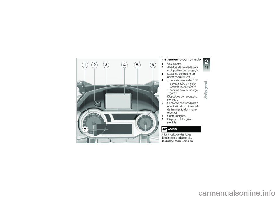 BMW MOTORRAD K 1600 B 2017  Manual do condutor (in Portuguese) �#�\b�������\b��
 ��
��:��\b�\f�	�

�%�;�
������
���
�(�+��
����� �� ��������
 �
���� ���\b�
��\b����� ��
 ����
���!�(�
�+�@��\f�
�\b ��
 ����