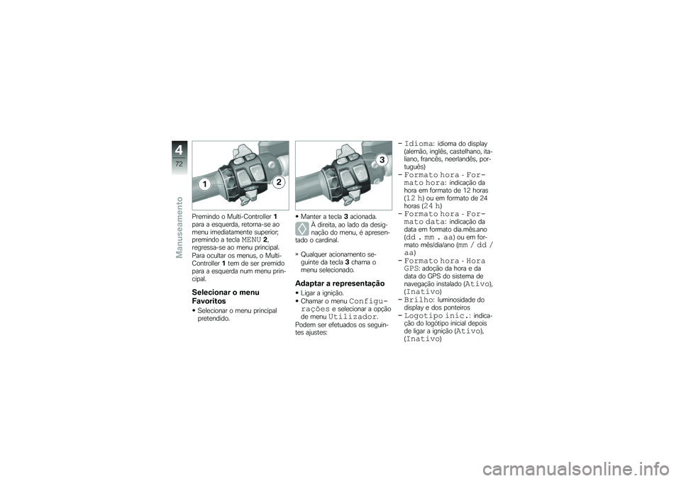 BMW MOTORRAD K 1600 B 2017  Manual do condutor (in Portuguese) �%��
����� � �������D��������
��%�
��� � �
�\b� ��
���� ��
�������\b�
 ����
�� ���
�������
���
 �\b��
�
�����^�
��
����� � ��
����3�