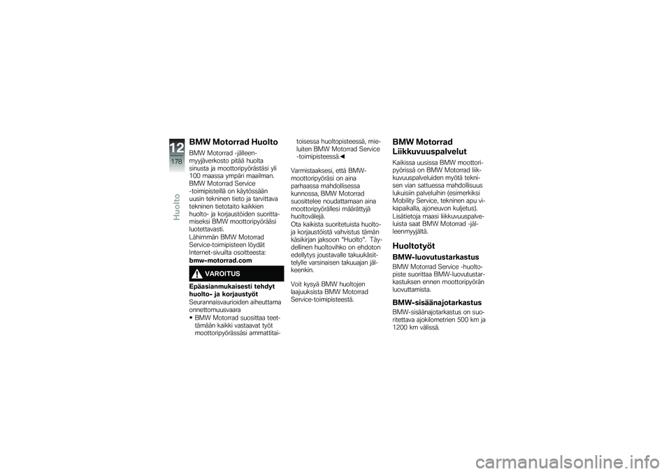 BMW MOTORRAD K 1600 B 2017  Käsikirja (in Finnish) ��\f�
 �\f�	��	���
�* �,��	�\b��	
�\f�
� �
������� ����������\b����������	�� ����� ��
�����	���
�	�� �� �\b�������������	���	� ����