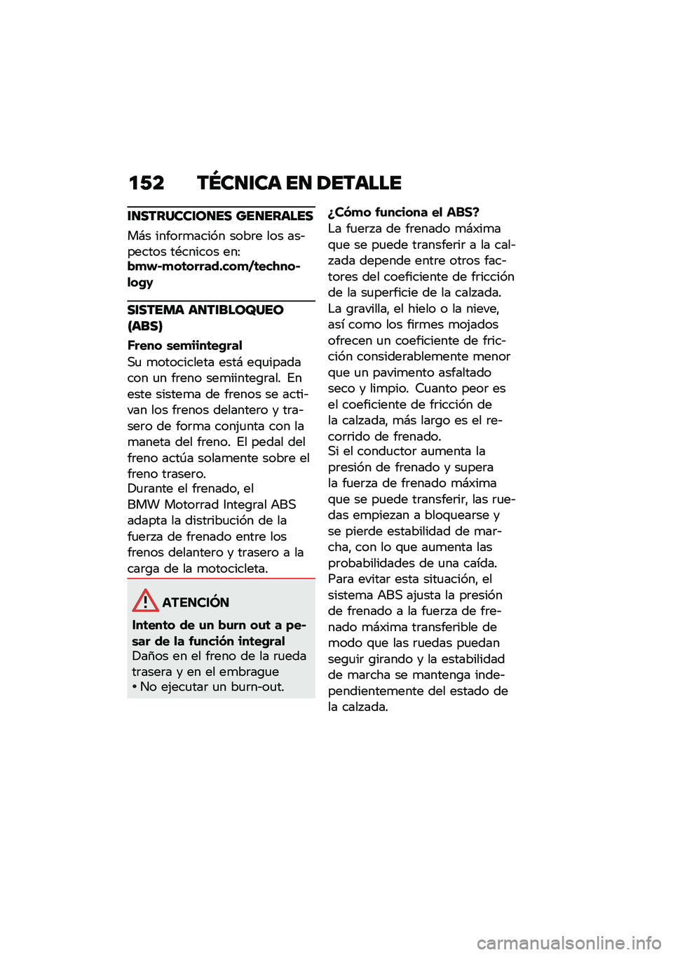 BMW MOTORRAD K 1600 B 2020  Manual de instrucciones (in Spanish) ��1� ��Q�����	 �� ����	���
����������\b��� ������	���
��#� �����	�
����� ����	� ��� ���&������ ��*������ ���:�"�
�#�$�
��	����