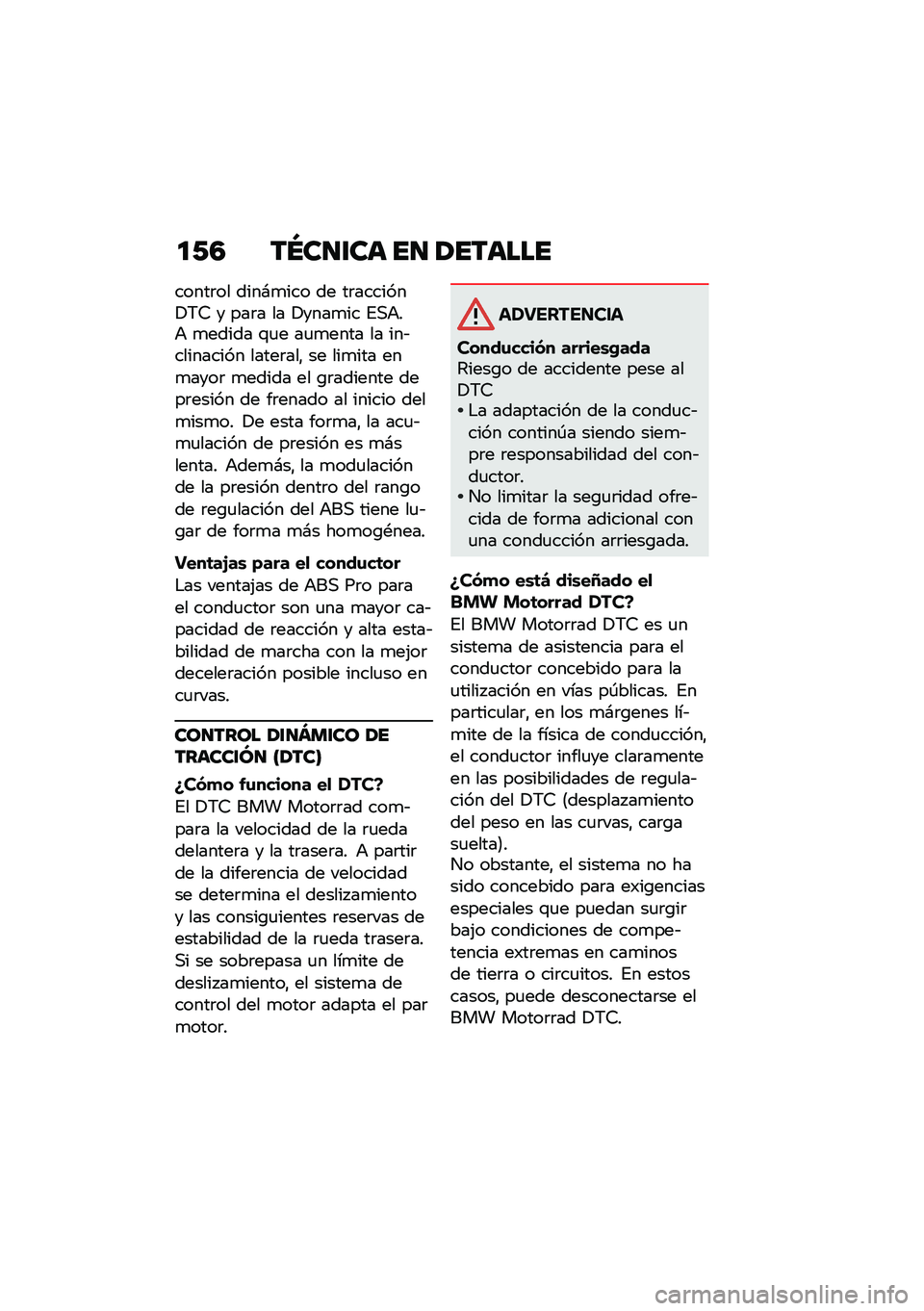 BMW MOTORRAD K 1600 B 2020  Manual de instrucciones (in Spanish) ��1�5 ��Q�����	 �� ����	���
�����	�� ����#�
��� �� ��	�������!�6�7 � ���	� �� �!����
�� �%�,�+��+ �
����� �\f�
� ��
�
���� �� ���&����