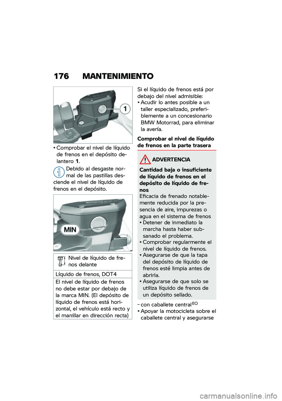 BMW MOTORRAD K 1600 B 2020  Manual de instrucciones (in Spanish) ��9�5 �
�	������
�����\b
�7��
��	����	 �� ����� �� ���\f�
����� ��	���� �� �� �������� ���&������	��5�
�!����� �� ����\b���� ��