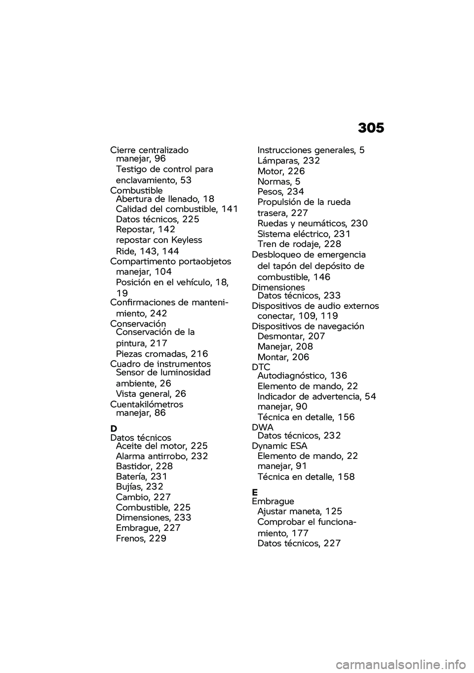 BMW MOTORRAD K 1600 B 2020  Manual de instrucciones (in Spanish) �C�\f�1
�7���	�	� �����	���� ����
����(��	�" �C�J�6�����\b� �� �����	�� ���	���������
������" �E�>�7��
��
�������+���	��
�	� �� �������
