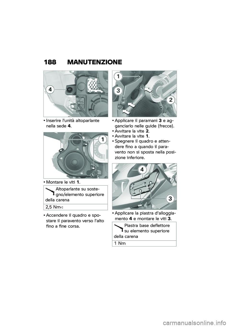 BMW MOTORRAD K 1600 B 2020  Libretto di uso e manutenzione (in Italian) ��<�< ��	��������\b��
�$����\b��\b� �\f�&����
�  �	�\f�
���	�\b�\f�	��
����\f�\f�	 �����7�
����
�	�\b� �\f� ���
��1�
�2�\f�
���	�\b�\f�	��
� �� ����
��