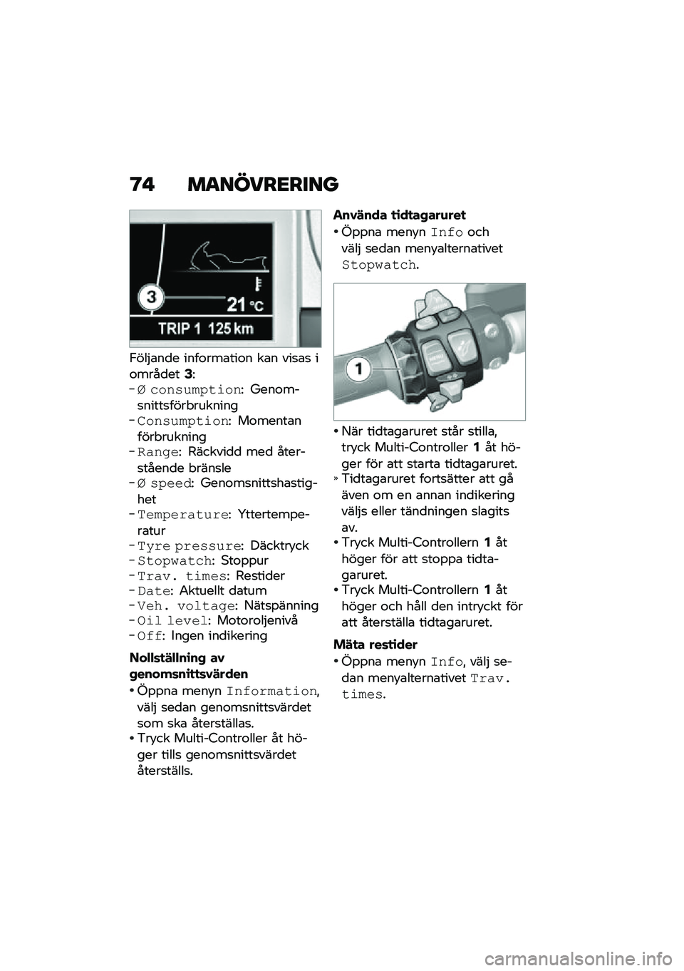 BMW MOTORRAD K 1600 B 2020  Instruktionsbok (in Swedish) �?�" �	������
��
��
�,���#�\b��
� ����\f���\b���\f� ��\b� ���
�\b�
 ��\f����
���8�>�0 ������ �/�����> �M���\f��%�
�����
����������������� 