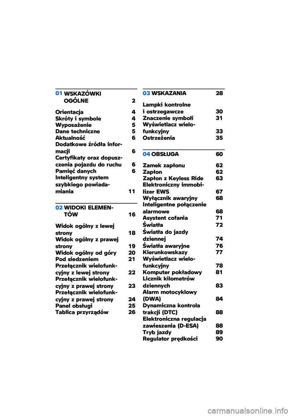 BMW MOTORRAD K 1600 B 2020  Instrukcja obsługi (in Polish) �	���
������������� �
��������� � �!�
�#��$��& � ��&�(�)�%�*� �!��&�+�%���,���� �/�1��� ����2����-�� �/��#��3��*��%�4�5 �6�1�%�8���#�%�9� �:��$�