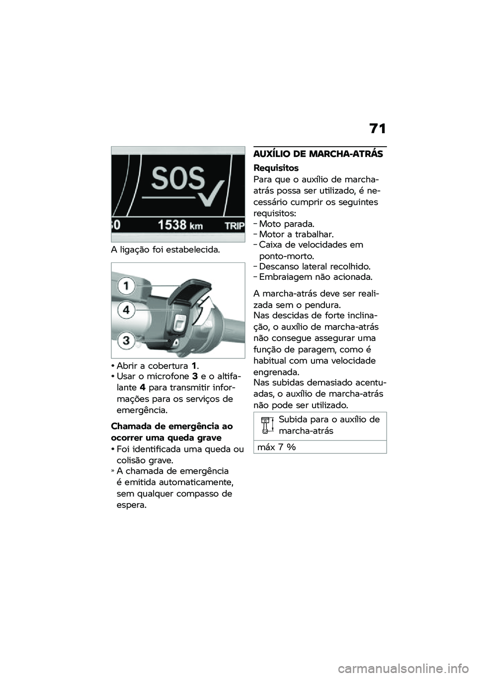 BMW MOTORRAD K 1600 B 2020  Manual do condutor (in Portuguese) �U�
� �����$�)�
 ��
� ���������\b����
����� � �\b�
�����\f���:��1��� �
 �	��\b��
��
���>� �
 �������������@�
��� ������	���� ����
�