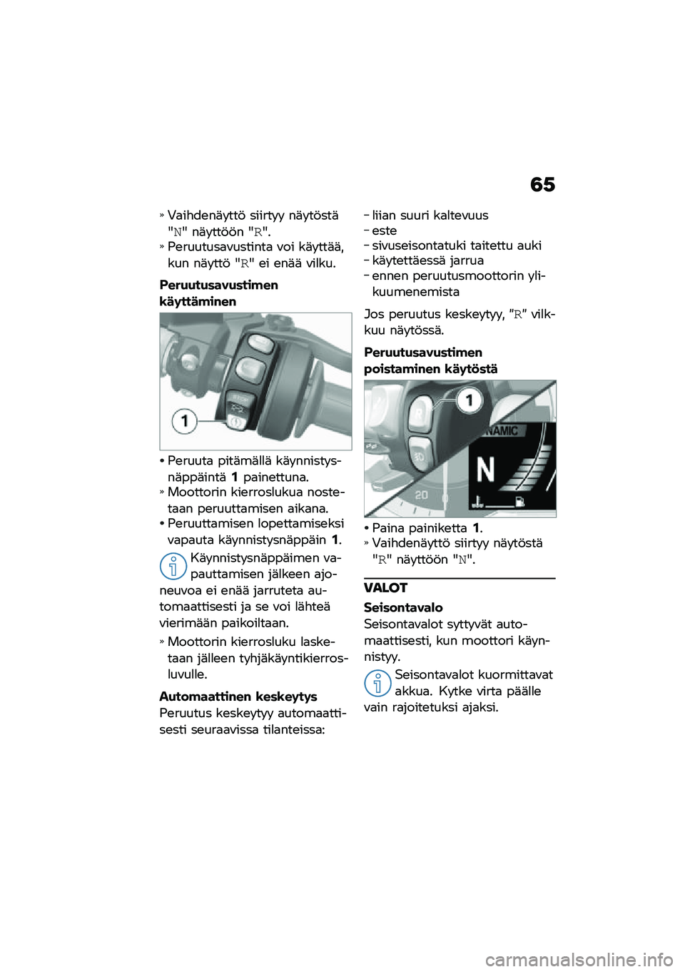 BMW MOTORRAD K 1600 B 2020  Käsikirja (in Finnish) �4�.
�+�
��"��\b��	� ���! ������ �  ��	� ��!���	�=�
�= ��	� ���!�!� �=��=��(�\b�������
�\f�������
 �\f�� ��	� ���	�	���� ��	� ���! �=��= �\b� �\b��	�	 �\