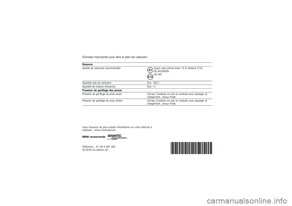 BMW MOTORRAD K 1600 B 2018  Livret de bord (in French) �4����\f�� ����������� ���
� ����� �\b� ��\b��� �� ����9�
���� �:
�������
�;�
��\b���\f �� ����9�
���� ����������\f��*�
��� ���