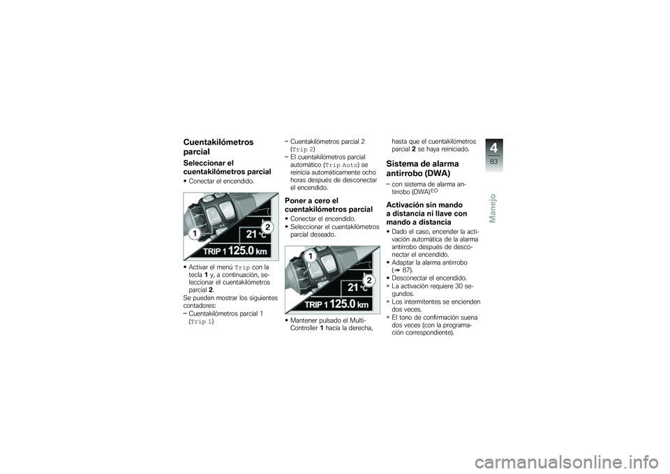 BMW MOTORRAD K 1600 B 2018  Manual de instrucciones (in Spanish) �*�����	�L���+�����\b�
�=�	��
��	�
�����
�
��\b��	� ��
�
�����	�L���+�����\b� �=�	��
��	�
�8�������	 �� ����������
�+������	 �� �
���-�8