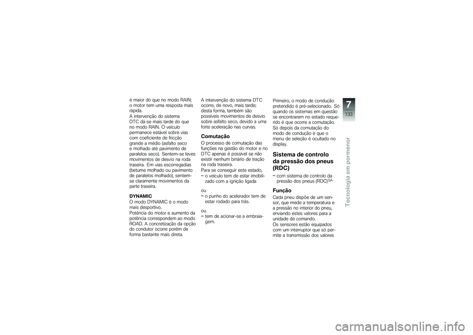 BMW MOTORRAD K 1600 B 2018  Manual do condutor (in Portuguese) �* ����� �� � ��
 �� ���� �G�+�A�0�`� ����� ��
� ��� ��
�\b�
��\b�� ����\b��,�
����
�+ ����
���
��!�(� �� �\b��\b��
���;�J�= ��,��\b�
 ����\b ��