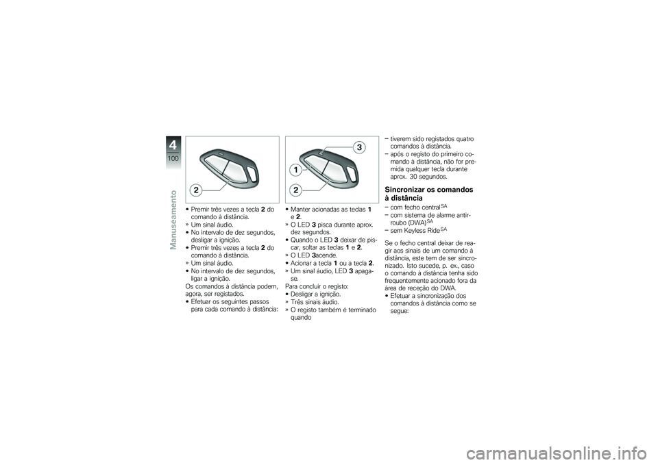 BMW MOTORRAD K 1600 B 2019  Manual do condutor (in Portuguese) �0���	�� ���� ���!�� � ���\b�����
�\b�
�	����
 �, �����&��\b���
�7�	 ����� �+�\f���
�
�S�
 ���������
 �� ���! ����\f���
��"�������� � �