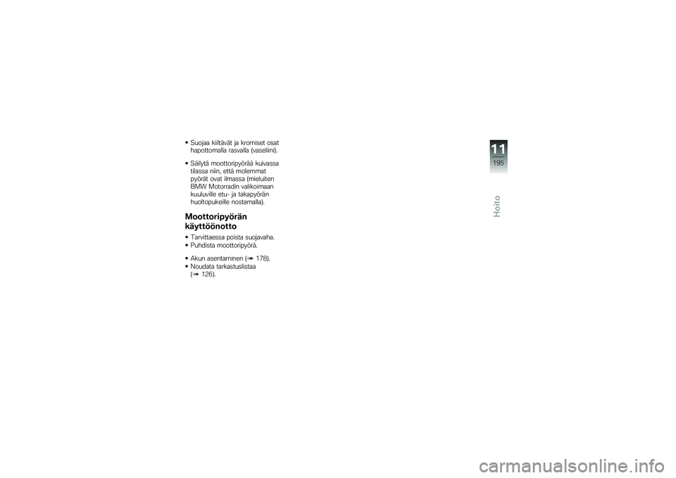 BMW MOTORRAD K 1600 B 2019  Käsikirja (in Finnish) �$����
�
 ����
��	�\f�	� ��
 �������\b� ���
��"�
�������
�
�
�
 ��
��\f�
�
�
�
 �<�\f�
��\b�
�����>�
�$�	��
� ��	 ���������� �!��	�	 ����\f�
���
���